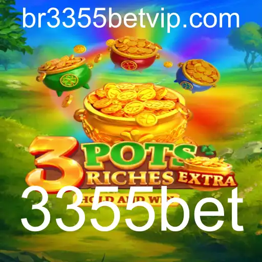 Descubra o Mundo Encantador de 3potsExtra e sua Relação com 3355bet